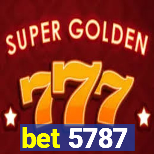 bet 5787